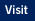 Visit
